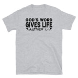 God's Word Gives Life Short-Sleeve Unisex T-Shirt