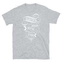 Beautiful Minds Inspire Others Short-Sleeve Unisex T-Shirt