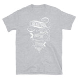 Beautiful Minds Inspire Others Short-Sleeve Unisex T-Shirt