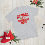 Die Hard is a Christmas Movie Short-Sleeve Unisex T-Shirt