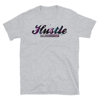 Hustle All Day Everyday Short-Sleeve Unisex T-Shirt