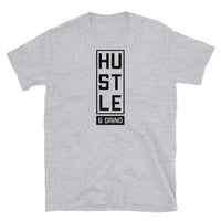 Hustle & Grind Short-Sleeve Unisex T-Shirt