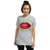 Vegan Girls Taste Better Short-Sleeve Unisex T-Shirt