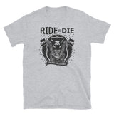 Ride or Die Short-Sleeve Unisex T-Shirt