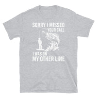 On My Other Line Short-Sleeve Unisex T-Shirt