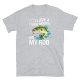 I Love a Large Mouth Short-Sleeve Unisex T-Shirt