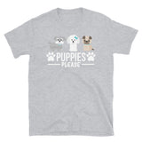 Puppies Please Short-Sleeve Unisex T-Shirt