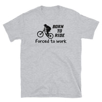 Born to Ride Short-Sleeve Unisex T-Shirt