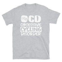 Obsessive Cycling Disorder Short-Sleeve Unisex T-Shirt