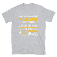 Any Idiot Can Ride a Bicycle Short-Sleeve Unisex T-Shirt