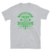 Everybody's Irish Short-Sleeve Unisex T-Shirt