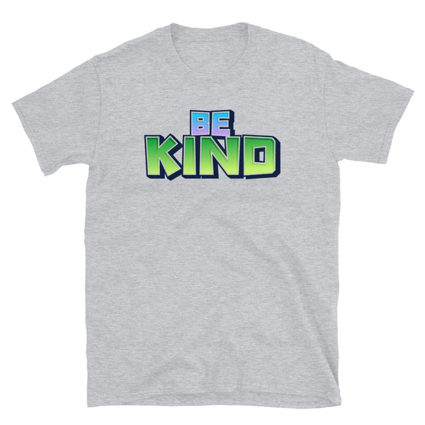 Be Kind Short-Sleeve Unisex T-Shirt