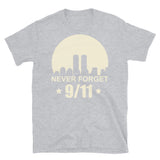 Never Forget 9/11 Short-Sleeve Unisex T-Shirt