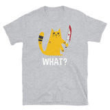 What? Killer Kitty Short-Sleeve Unisex T-Shirt