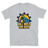 Will Weld for Beer Short-Sleeve Unisex T-Shirt