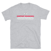 Content Warning Short-Sleeve Unisex T-Shirt