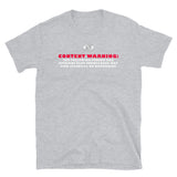 Content Warning Short-Sleeve Unisex T-Shirt