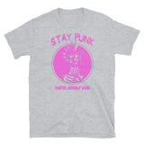 Stay Punk (You're Already Dead) Short-Sleeve Unisex T-Shirt