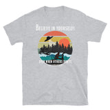 Believe in Yourself (Sasquatch) Short-Sleeve Unisex T-Shirt