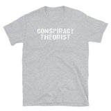 Conspiracy Theorist Short-Sleeve Unisex T-Shirt