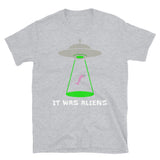 It Was Aliens Short-Sleeve Unisex T-Shirt