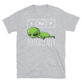 I Nap Periodically Short-Sleeve Unisex T-Shirt