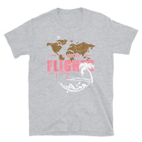 Catch Flights Not Feelings 29 Short-Sleeve Unisex T-Shirt