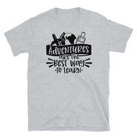 Adventures are the Best Way to Learn Short-Sleeve Unisex T-Shirt