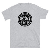 Good Trip Short-Sleeve Unisex T-Shirt