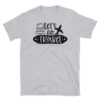 Let's Go Travel Short-Sleeve Unisex T-Shirt