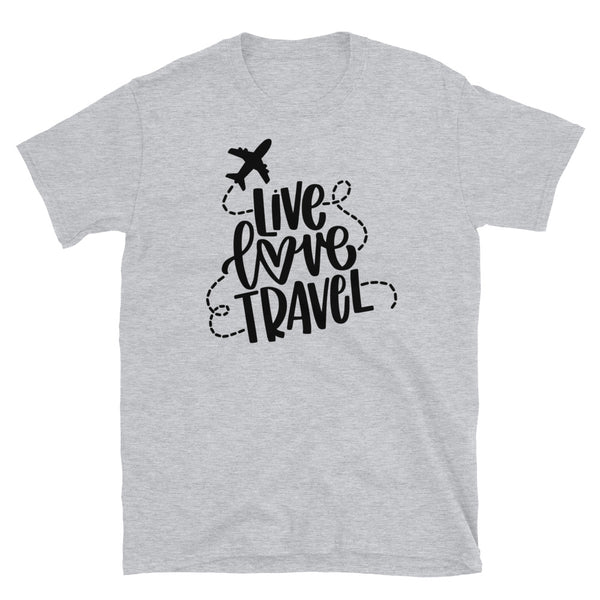 Live Love Travel Short-Sleeve Unisex T-Shirt