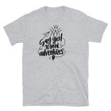 Say Yes to New Adventures 2 Short-Sleeve Unisex T-Shirt