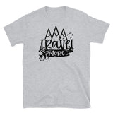 Travel More Short-Sleeve Unisex T-Shirt