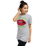 Vegan Girls Taste Better Short-Sleeve Unisex T-Shirt