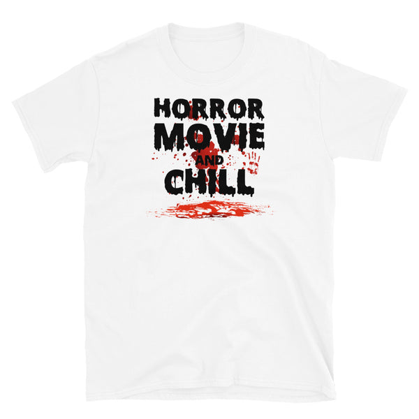 Horror Movie and Chill Short-Sleeve Unisex T-Shirt