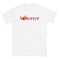 Whorror Short-Sleeve Unisex T-Shirt