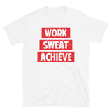 Work Sweat Achieve Short-Sleeve Unisex T-Shirt