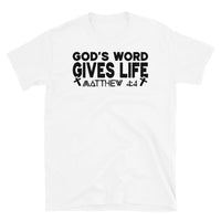 God's Word Gives Life Short-Sleeve Unisex T-Shirt