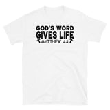 God's Word Gives Life Short-Sleeve Unisex T-Shirt