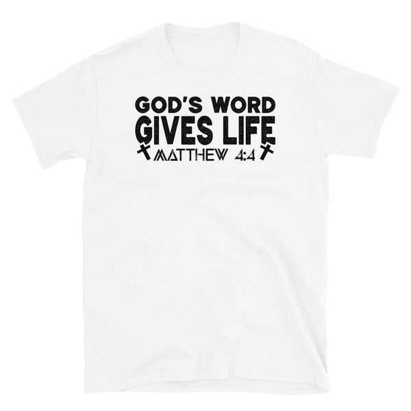 God's Word Gives Life Short-Sleeve Unisex T-Shirt