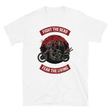 Fight the Dead Fear the Living Short-Sleeve Unisex T-Shirt