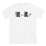 F It Short-Sleeve Unisex T-Shirt