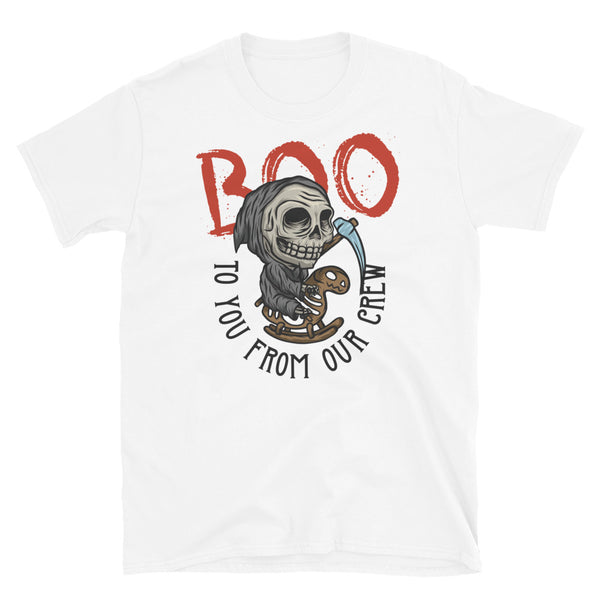 Boo to You Short-Sleeve Unisex T-Shirt