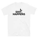 Sh*t Happens Short-Sleeve Unisex T-Shirt