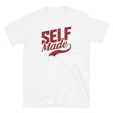 Self Made Short-Sleeve Unisex T-Shirt