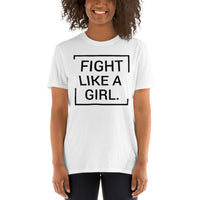 Fight Like a Girl Short-Sleeve Unisex T-Shirt