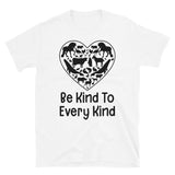 Be Kind to Every Kind Short-Sleeve Unisex T-Shirt