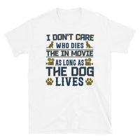 As Long as the Dog Wins Short-Sleeve Unisex T-Shirt