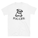 Pug Life Short-Sleeve Unisex T-Shirt