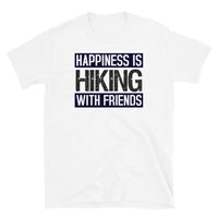 Happiness is Hiking with Friends Short-Sleeve Unisex T-Shirt